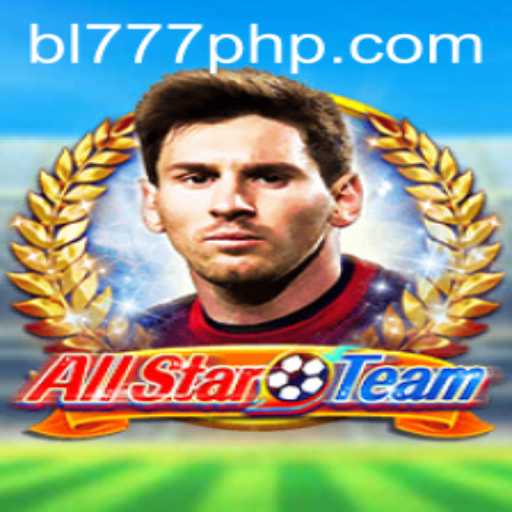 AllStarTeam: The Ultimate Gaming Experience with BL777