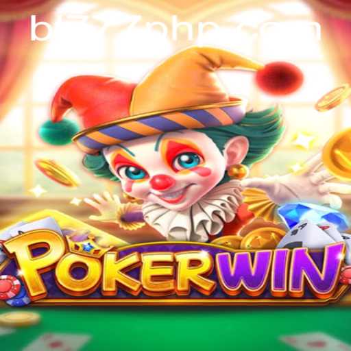 Mastering POKERWIN: An In-Depth Guide to the Game Featuring Keyword BL777