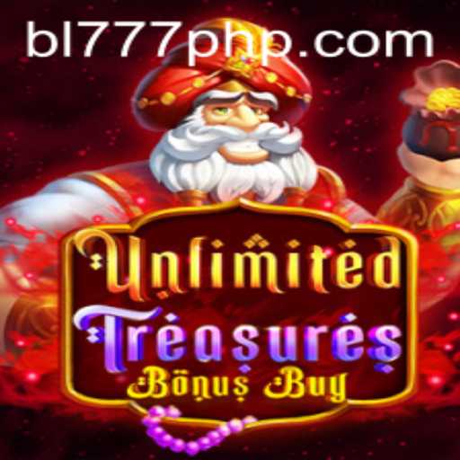 UnlimitedTreasuresBonusBuy: The Ultimate Gaming Experience with BL777